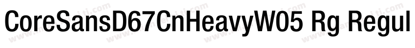 CoreSansD67CnHeavyW05 Rg Regular字体转换